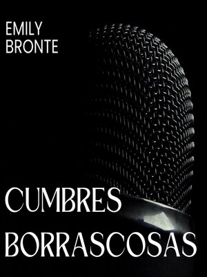 cover image of Cumbres borrascosas